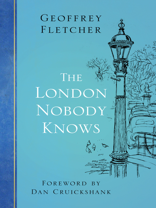 Title details for The London Nobody Knows by Geoffrey Fletcher - Available